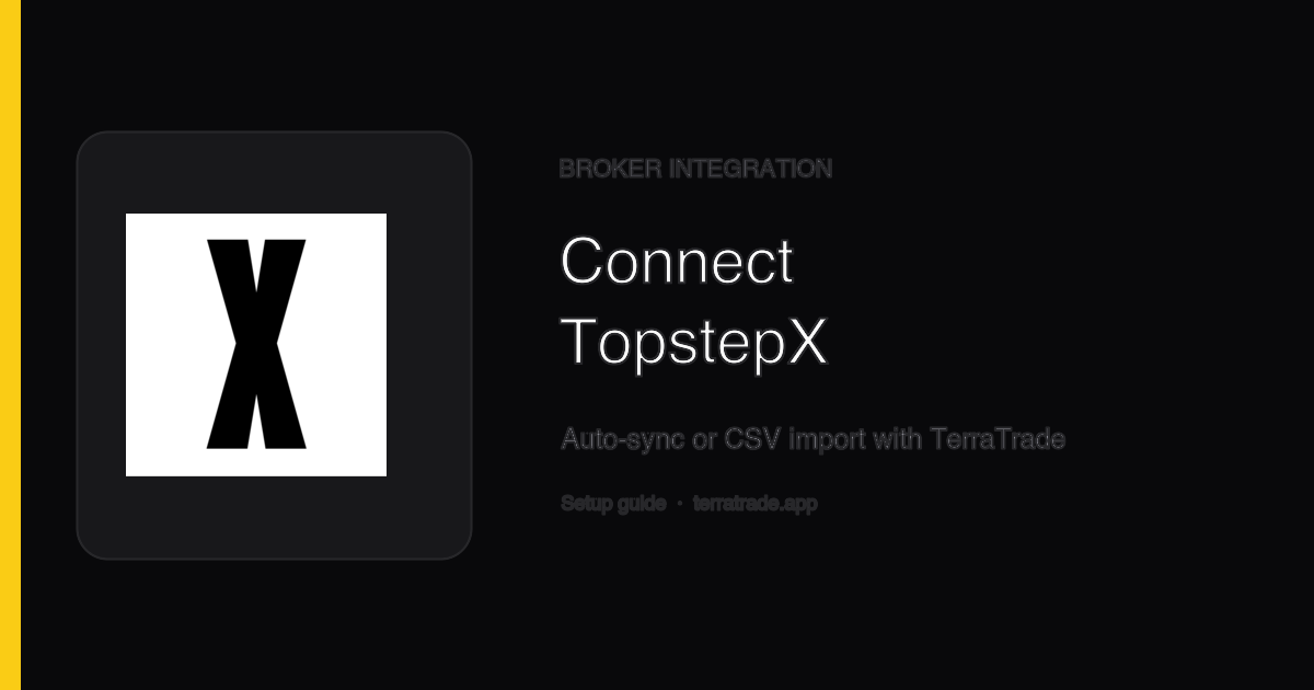 TopstepX logo on a TerraTrade broker integration guide cover